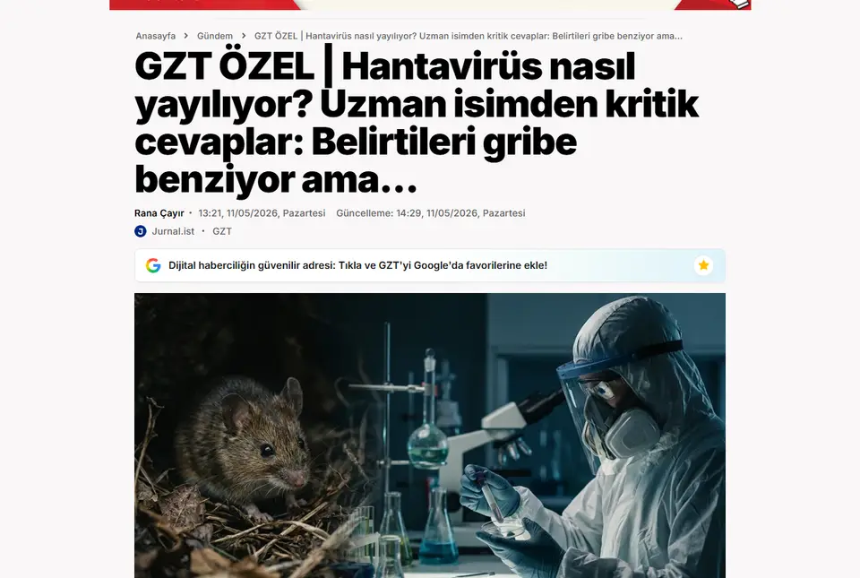GZT haberi ekran görüntüsü: GZT ÖZEL | Hantavirüs nasıl yayılıyor? Uzman isimden kritik cevaplar: Belirtileri gribe benziyor ama...